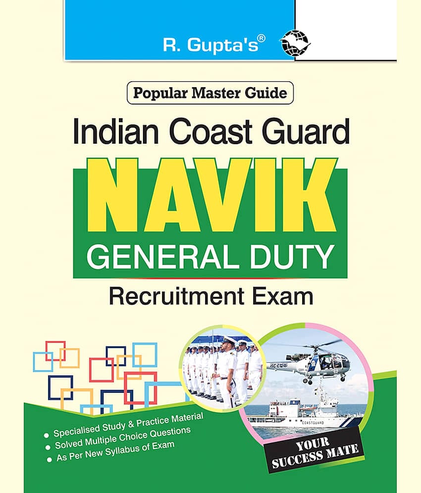 Indian Coast Guard – Navik (General Duty) Recruitment Exam Guide