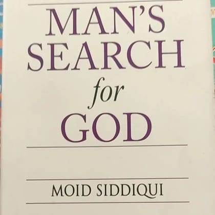 MAN`S SEARCH FOR GOD