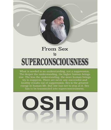 From Sex To Superconsciousness From Sex To Superconsciousness