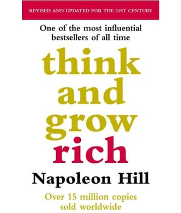 Think And Grow Rich - Magic Formula for Success, Wealth and Wisdom  (English, Paperback, Hill Napoleon)