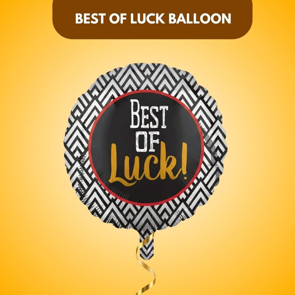 Best of Luck Black & White Balloon 18" S40 - Party and Festive Needs | Buy online on ZillyBuy