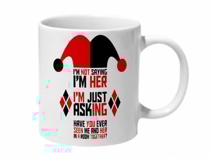 Multicolor Im Not Saying Im Harley Ceramic Mug