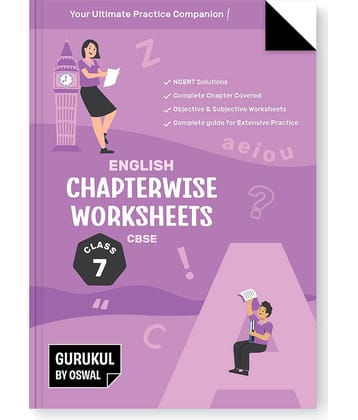 Gurukul English Chapterwise Worksheets for CBSE Class 7 Exam 2024- NCERT Solutions, Objective & Subjective Questions, Latest Syllabus Covered