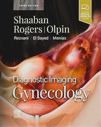 Diagnostic Imaging: Gynecology:  3ed 