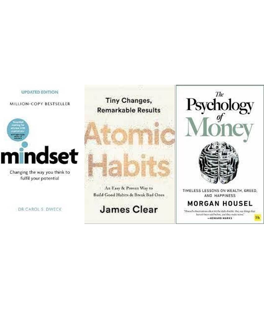 Mindset + Atomic Habits + The Psychology of Money