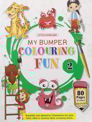 My Bumper Colouring Fun - 2 [Paperback] [Nov 30, 2022] LS Editorial Team