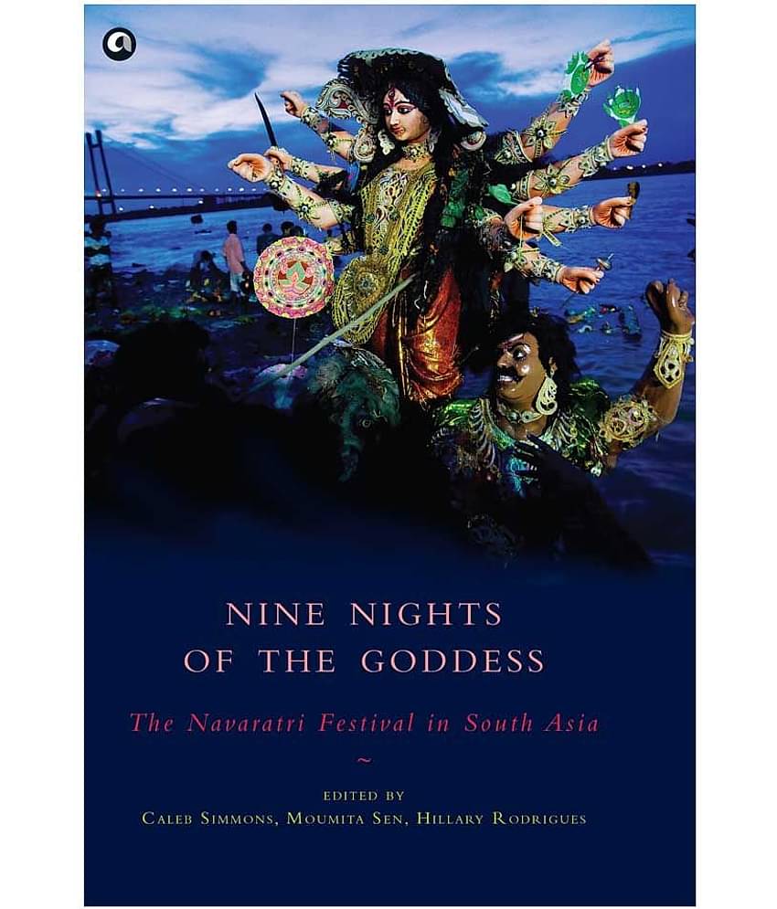 Nine Nights Of The Goddess (The Navaratri Festival in South Asia)