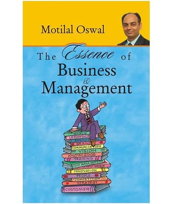THE ESSENCE OF BUSINESS & MANAGEMENT