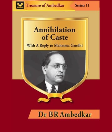 Annihilation of Caste: With A Reply to Mahatma Gandhi [Hardcover]