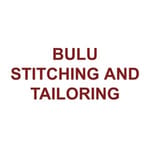 BULU STITCHING AND TAILORING