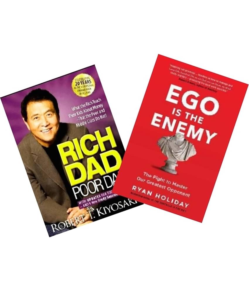 Rich Dad Poor Dad + Ego Is Enmy