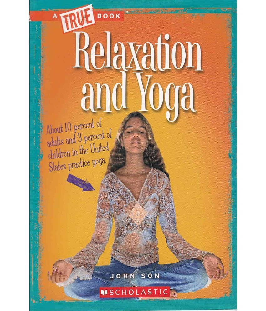 RELAXATION AND YOGA