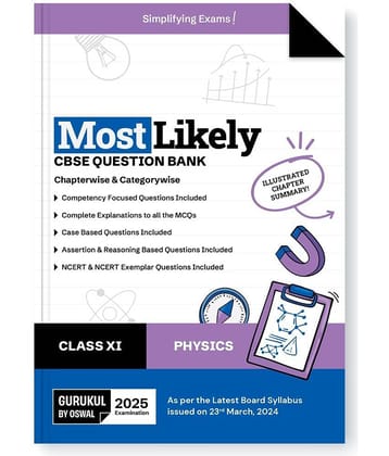 Gurukul By Oswal Physics Most Likely CBSE Question Bank for Class 11 Exam 2025 - Chapterwise & Categorywise, Competency Focused Qs, Study Guide, MCQs,