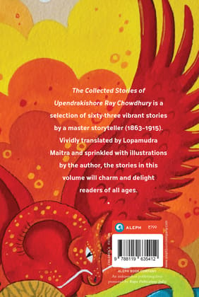The Collected Stories of Upendrakishore Ray Chowdhury The Collected Stories of Upendrakishore Ray Chowdhury
