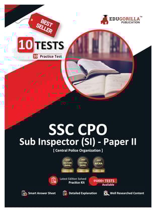 SSC CPO Sub Inspector (SI) Paper II Exam 2024 (English Edition) - 7 Mock Tests and 3 Previous Year Papers (2000 Solved Questions) with Free Access to Online Tests EduGorilla Prep Experts and EduGorilla Community Pvt. Ltd.