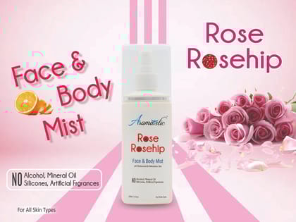 Aromaistic Rose & Rosehip Face & Body Mist
