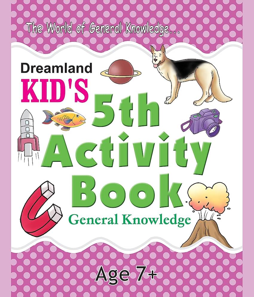 Kid's 5th Activity Book - General Knowledge    - Interactive & Activity  Book