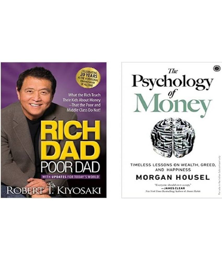 Rich Dad Poor Dad + The Psychology of Money - Best Combo