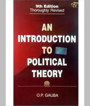 AN INTRODUCTION TO POLITICAL THEORY BY O.P GAUBA PAPERBACK ENGLISH EDITION 2023 Paperback – 1 January 2023