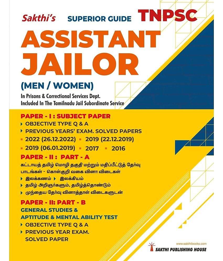 Tnpsc Assistant Jailor Exam Book for Men and Women: Ace Subject Paper, Tamil Language Eligibility Test, and General Studies