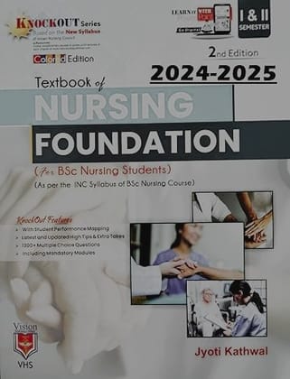 Textbook of Nursing Foundation For BSc Nursing Students 2nd Edition 2024