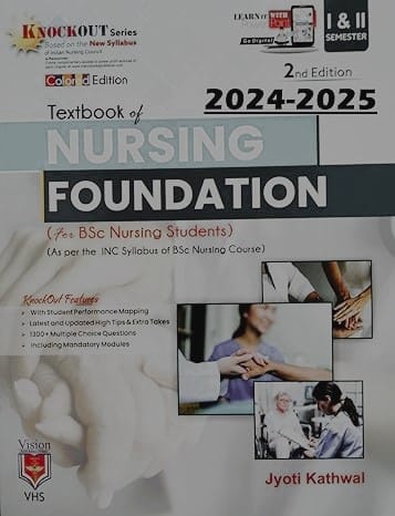 Textbook of Nursing Foundation For BSc Nursing Students 2nd Edition 2024