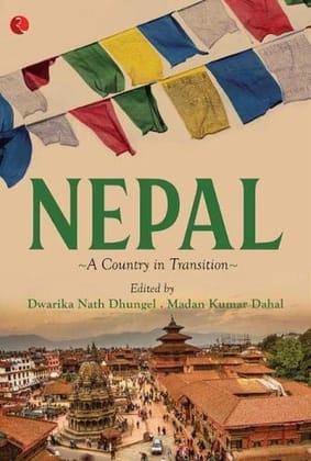 Nepal: A Country in Transition Nepal: A Country in Transition