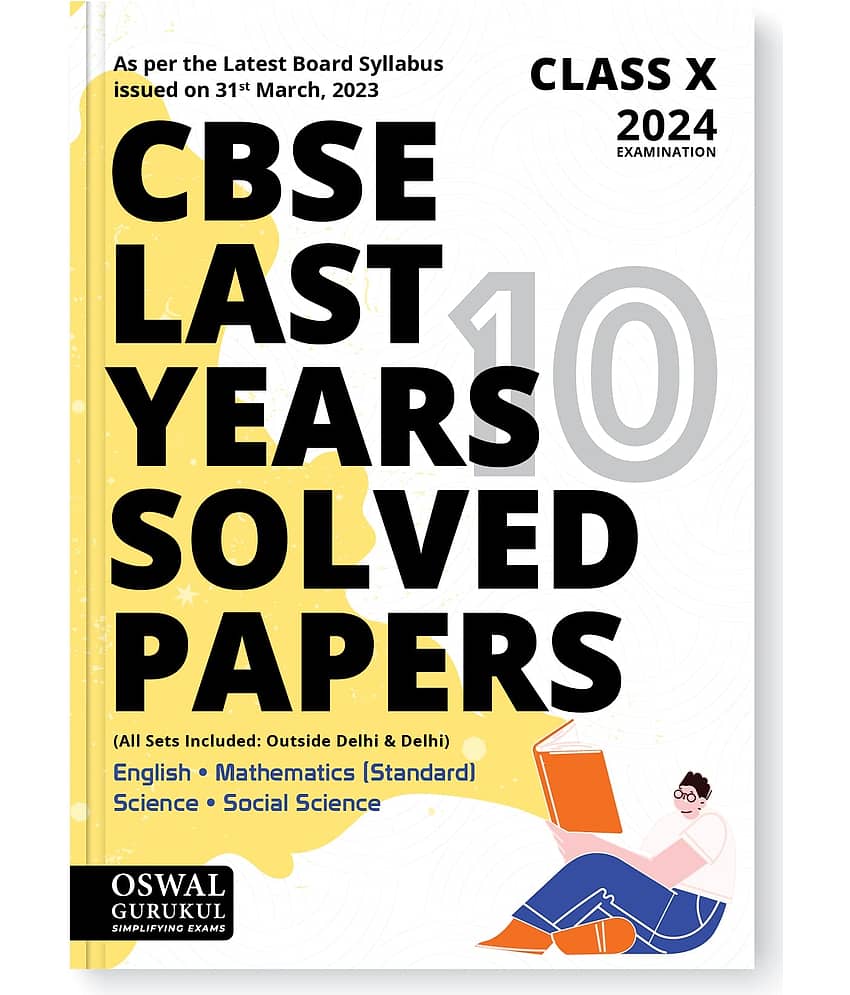 Oswal - Gurukul Last Years 10 Solved Papers for CBSE Class 10 Exam 2024 - Yearwise Board Solutions
