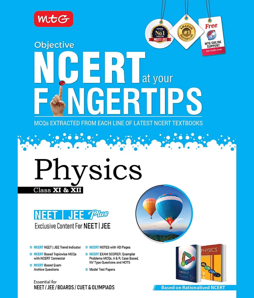 MTG Objective NCERT at your FINGERTIPS Physics - NCERT NEET/JEE Trend Indicator, Notes with HD Pages, Exam Archive & MCQs | NEET-JEE Books (Based on NCERT Latest Pattern For 2025 Exam)
