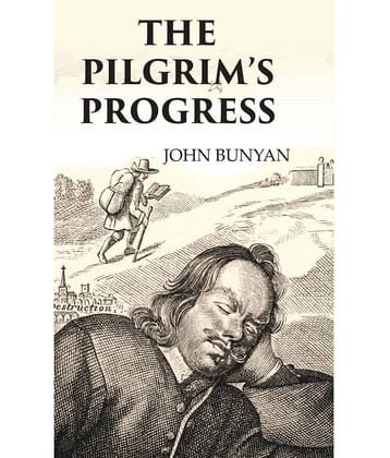THE PILGRIM'S PROGRESS
