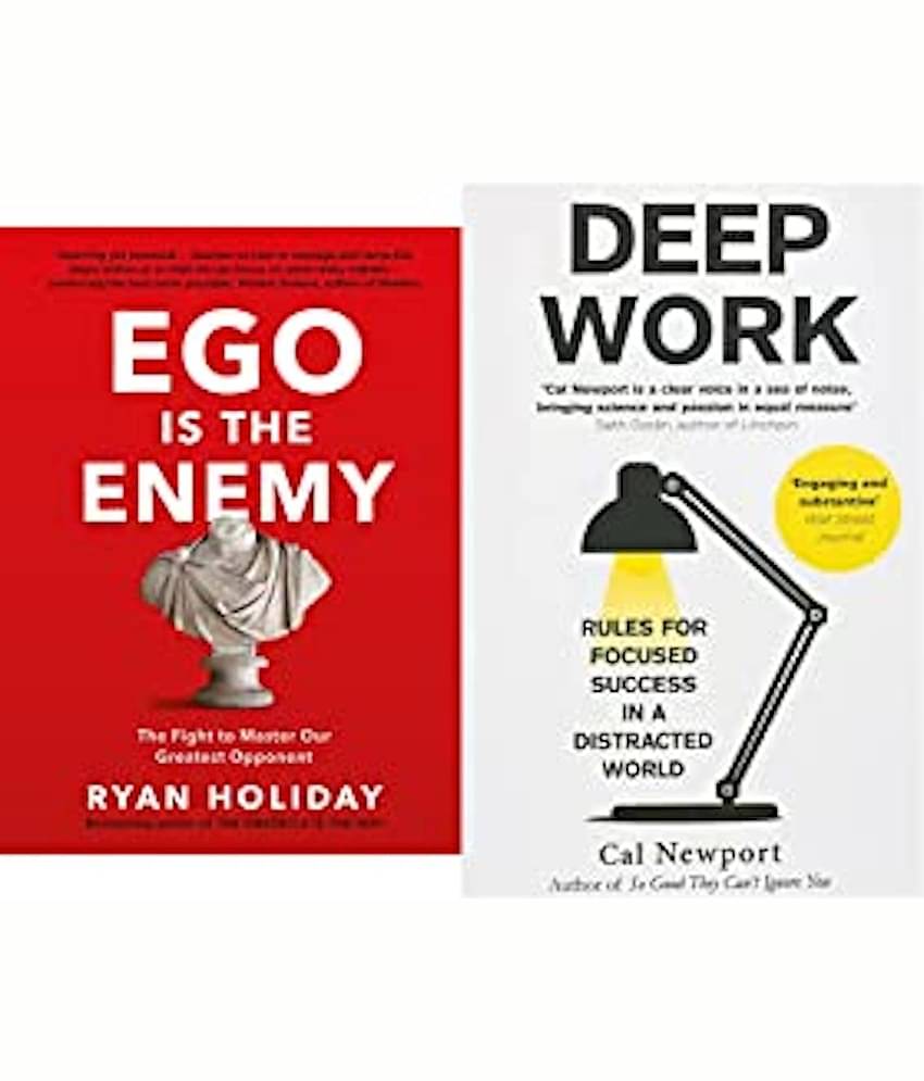 Ego is the Enemy + Deep Work: Rules for Focused Success in a Distracted World (Set of 2 Books)