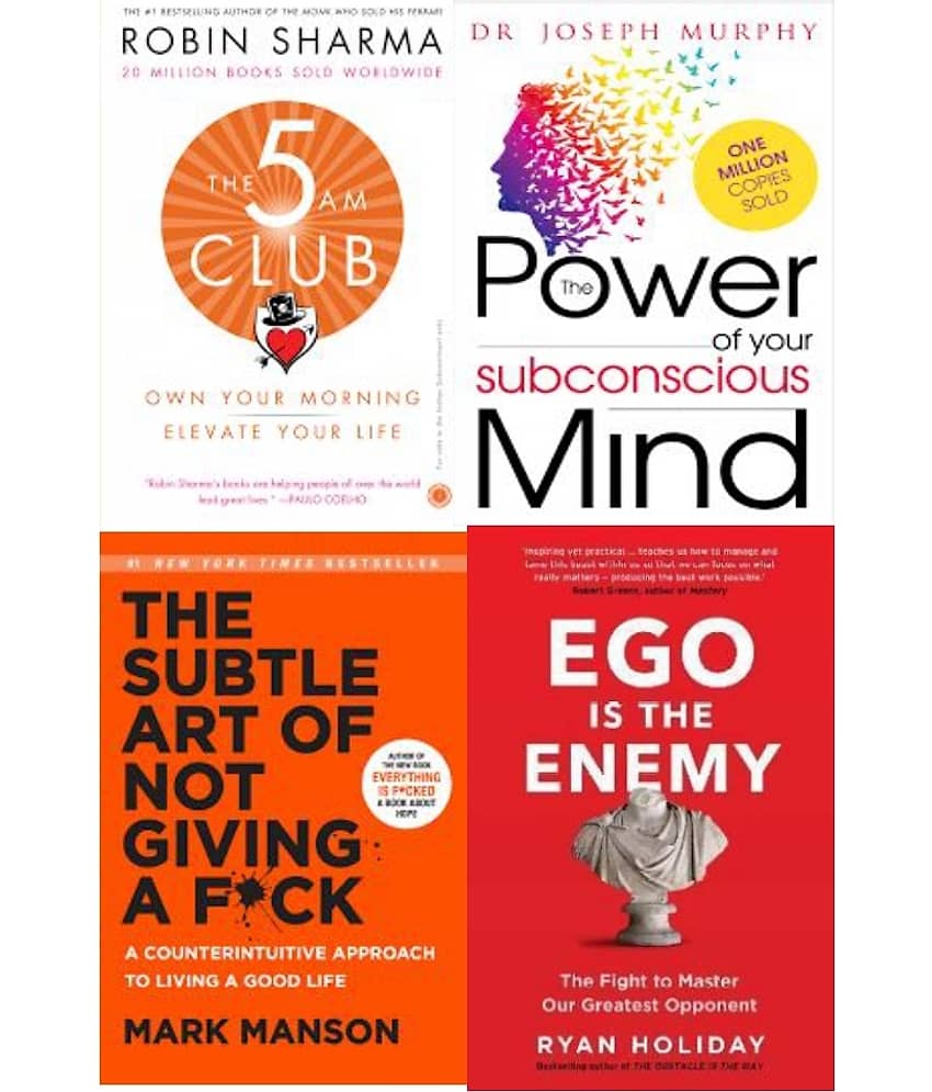 5 Am Club + The Power of your subconscious mind + The Subtle Art +  Ego Is The Enemy