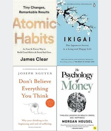 Atomic Habits + The Psychology of Money + Ikigai + Don't Believe Everything You Think