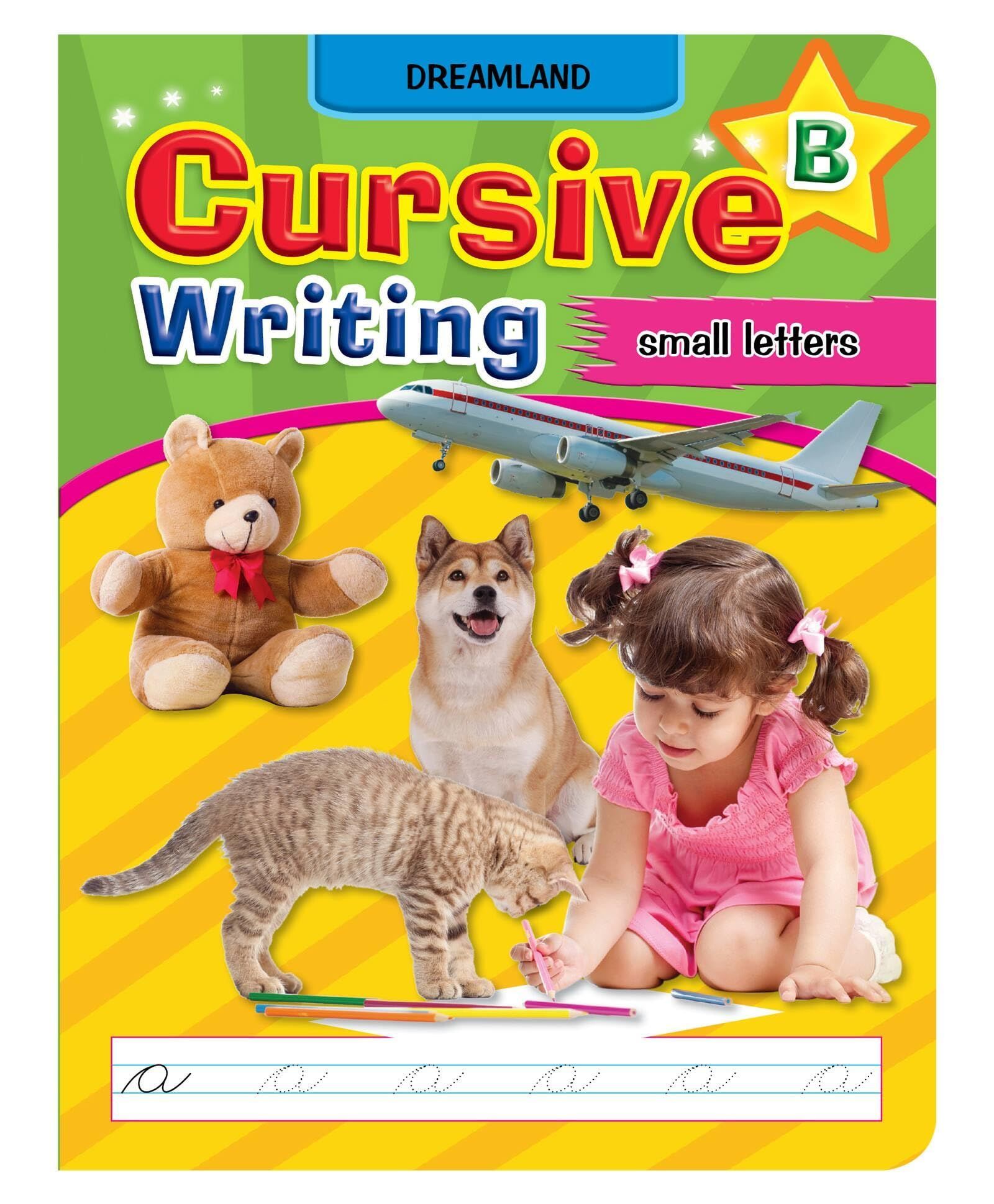 Cursive Writing-Book B [Paperback] Dreamland Publications