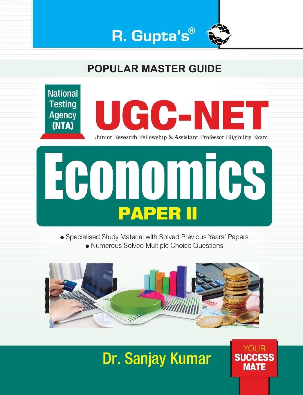 NTA-UGC-NET/JRF: Economics (Paper II) Exam Guide [Paperback] [May 06, 2025] Dr. Sanjay Kumar