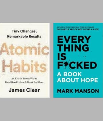 Atomic Habits + Everything Is F*Cked
