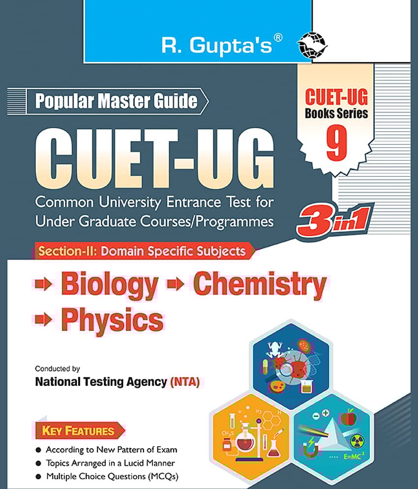 CUET-UG : Section-II (Domain Specific Subjects : Biology, Chemistry, Physics) Entrance Test (Books Series-9)
