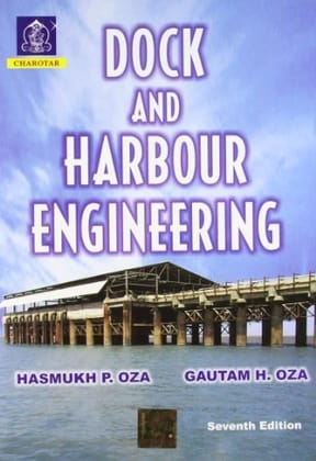 Dock & Harbour Engineering 7th Edition