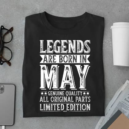 Legends Are Born in May Limited Edition Premium Birthday T-Shirt-Black / S