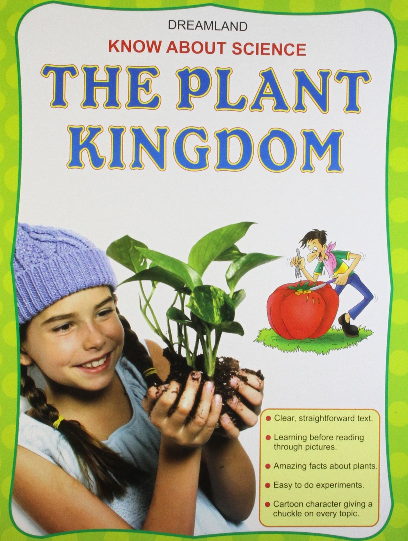 The Plant Kingdom (English, Paperback, unknow Dreamland Publications