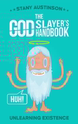 The God Slayer's Handbook [Paperback] Stany Austinson