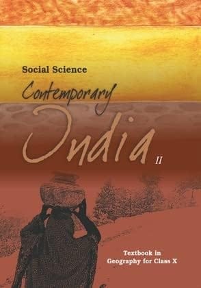Social Science Contemporary India - II Textbook of Geography for Class X [Paperback] NCERT [Paperback] NCERT Paperback – 1 January 2019