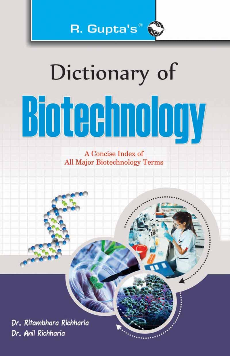 Dictionary of Biotechnology [Paperback] [Sep 03, 2022] Dr. Ritambhara Richharia and Dr. Anil Richharia