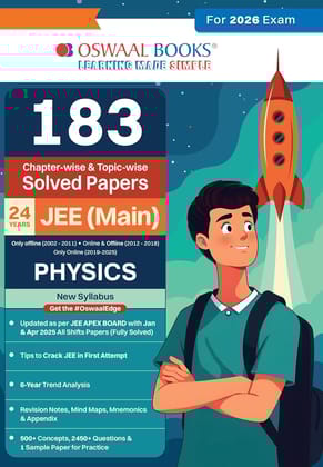 Oswaal 183 Chapter-Wise & Topic Wise solved paper JEE (Main) Online (2012-2025) & Offline (2002-2018) Physics Book For 2026 Exams [Paperback] Oswaal Books And Learning Private limited