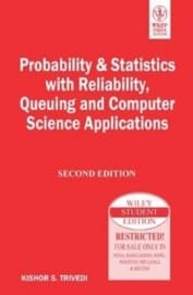 Probability & Statistics With Reliability, Queuing And Computer Science Applications, 2nd Edition