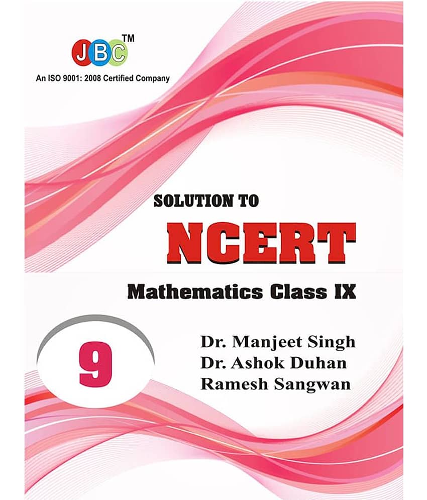 Solution to NCERT Mathematics (Class IX)