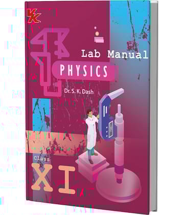 Lab Manual Physics (HB) With Worksheet  | For Class 11  | CBSE Based  | NCERT Based  | 2025 Edition