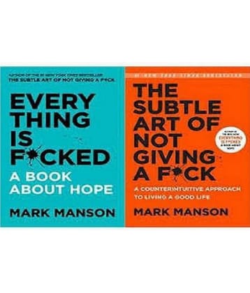 Combo Pack : The Subtle Art of Not Giving a F*ck and Everything Is F*cked :