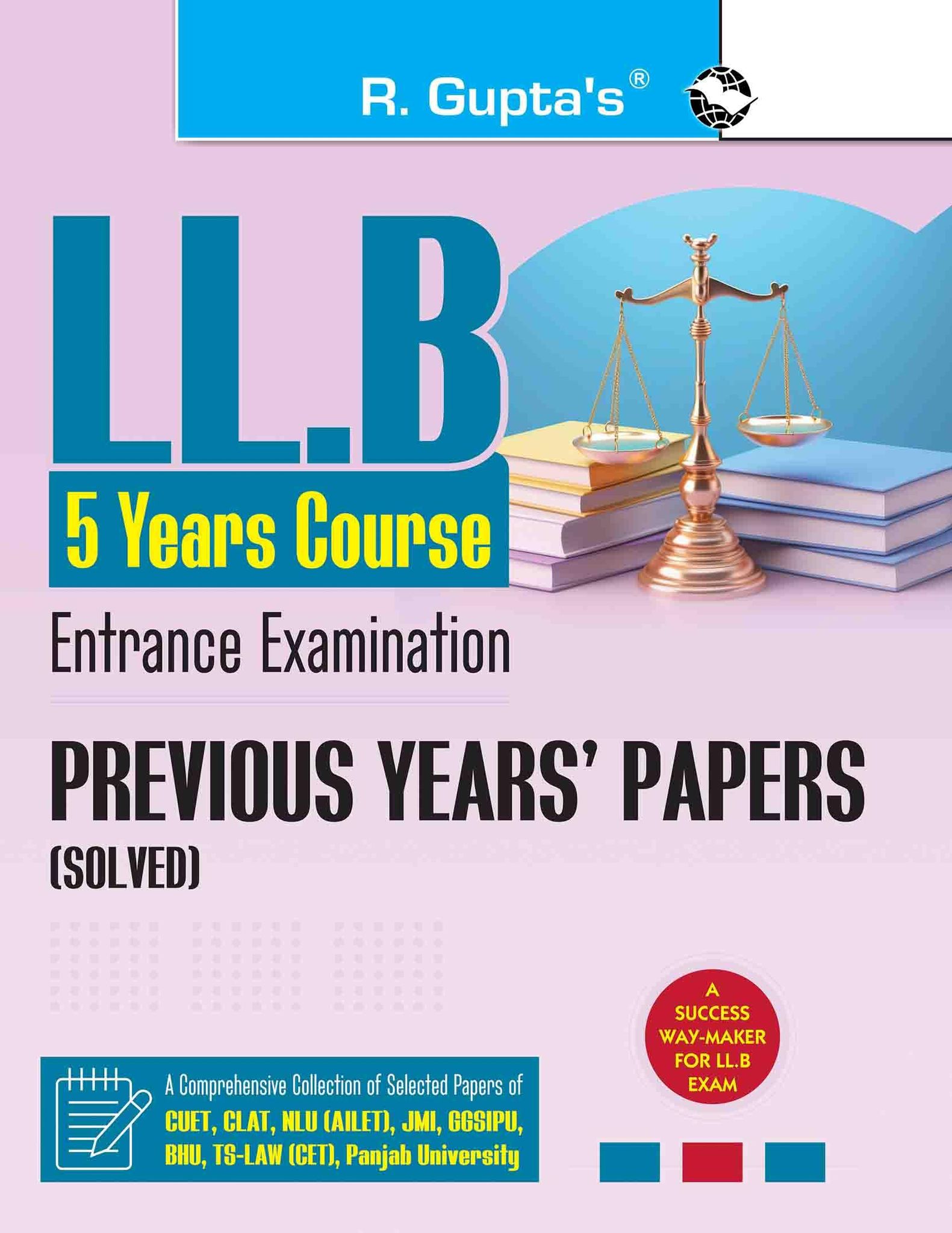 LL.B Five Years Course Entrance Exam Previous Years' Papers [Solved] [Paperback] [Aug 19, 2025] RPH Editorial Board