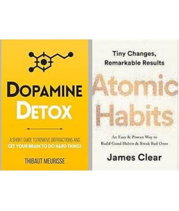 Dpamine Detox + Atomic Habits